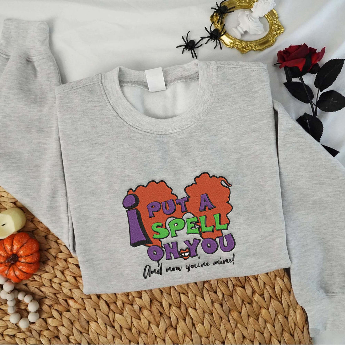 I Put A Spell On You and Now You' re  Mine Embroidery Sweatshirt, Halloween Embroidery Sweatshirt HLW_M791