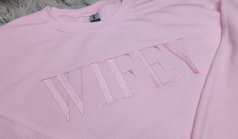 Embroidered Wifey Crewneck Sweatshirt T_M17